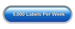 5000 Labels per Week